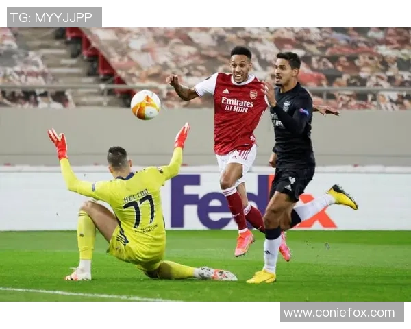 欧联杯精彩对决阿森纳大胜本菲卡神奇扑救点燃全场激情